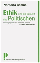 Norberto Bobbio, Ott Kallscheuer, Otto Kallscheuer - Ethik und die Zukunft des Politischen