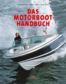 Ti Bartlett, Tim Bartlett, Simo Collis, Simon Collis, Tony Jones, Stephen Dew - Das Motorboot-Handbuch