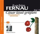 Joachim Fernau, Philipp Kreisselmeier - Cäsar lässt grüßen, 2 Audio-CDs. Vol.5 (Audio book)