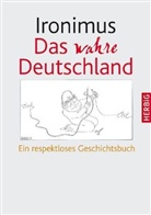 Ironimus, Ironimus - Das wahre Deutschland