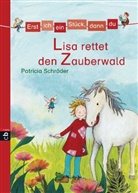Patricia Schröder, Miriam Cordes - Lisa rettet den Zauberwald