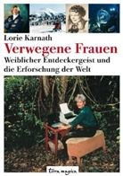 Lorie Karnath - Terra magica Verwegene Frauen