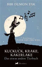 Dumon Tak, Bibi Dumon Tak, Fleur van der Weel - Kuckuck, Krake, Kakerlake. Bd.1