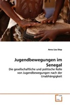 Anna Lisa Diop - Jugendbewegungen im Senegal