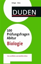 Wilfried Probst - Duden - 100 Prüfungsfragen Abitur Biologie