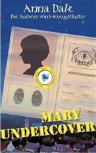 Anna Dale - Mary Undercover