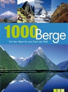 Tina Kaie, Karolin Küntzel, Mareike Ludewig - 1000 Berge