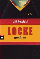 Ulli Potofski - Locke greift an