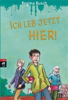 Regina Rusch, Edda Skibbe - Ich leb jetzt hier!