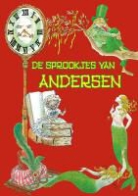 Hans  Christian Andersen, Renata Fucikova - De sprookjes van Andersen