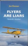 J. Breman, Jan Breman - Flyers are liars