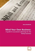 Naomi Birdthistle - Mind Your Own Business: