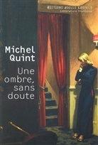 Michel Quint - Une ombre, sans doute