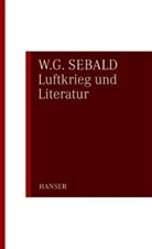 W G Sebald, W. G. Sebald, W.G. Sebald, Winfried G Sebald, Winfried G. Sebald - Luftkrieg und Literatur