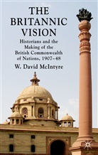 W David McIntyre, W. David McIntyre, MCINTYRE W DAVID - Britannic Vision