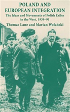Lane, T Lane, T. Lane, Thomas Lane, Thomas Wolanski Lane, LANE THOMAS WOLANSKI MARIAN... - Poland and European Integration