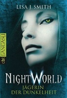 Lisa J Smith, Lisa J. Smith - Night World - Jägerin der Dunkelheit