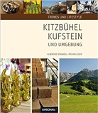 Michael Eder, Albertin Sprandel, Albertine Sprandel - Trends und Lifestyle Kitzbühel, Kufstein und Umgebung