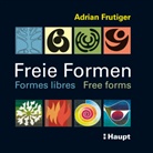 Adrian Frutiger - Freie Formen