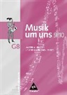 Musik um uns SI - Ausgabe für das achtjährige Gymnasium in Bayern