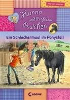Marion Meister, Lisa Althaus - Hanna und Prof. Paulchen (Band 2) - Ein Schleckermaul im Ponystall