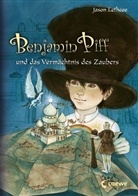 Jason Lethcoe - Benjamin Piff und das Vermächtnis des Zaubers