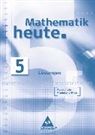 Heinz Griesel, Helmut Postel, Rudolf Vom Hofe - Mathematik heute - Ausgabe 2006 Realschule Rheinland-Pfalz