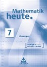 Heinz Griesel, Rudolf vom Hofe, Helmut Postel - Mathematik heute - Ausgabe 2004 Mittelschule Sachsen