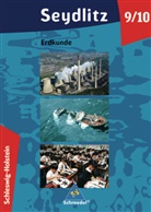 Seydlitz Erdkunde, Ausgabe Schleswig-Holstein: 9./10. Schuljahr, Schülerband