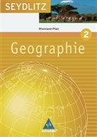 Sigrun Hallermann - Seydlitz Geographie, Ausgabe 2008 Gymnasium Rheinland-Pfalz - 2: Seydlitz Geographie - Ausgabe 2008 für Gymnasien in Rheinland-Pfalz
