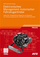 Rol Isermann, Rolf Isermann - Elektronisches Management motorischer Fahrzeugantriebe