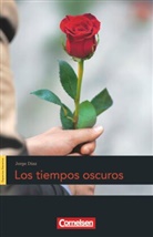 Jorge Diaz, Jorge Díaz, Jorge Diaz, Wolfgan Steveker, Wolfgang Steveker - Espacios literarios - Lektüren in spanischer Sprache - B1+