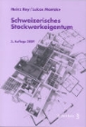 Lukas Maetzke, Maetzke Lukas, Heinz Rey, Rey Heinz - Schweizerisches Stockwerkeigentum