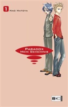 Nao Hatoya - Paradox. Mein Geheimnis. Bd.1