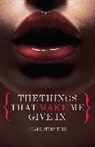 Charlotte Stein, Stein Charlotte - Things That Make Me Give in