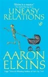 Aaron Elkins, Aaron J. Elkins - Uneasy Relations