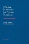 T. Dobashi, K. Kamide, K. (Faculty of Economics Kamide, Kenji Kamide, Kenji Dobashi Kamide - Physical Chemistry of Polymer Solutions