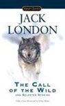 Tobey Hiller, Alex Kershaw, Jack London, Jack/ Kershaw London - The Call of the Wild and Selected Stories