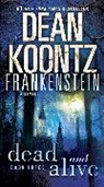 Dean Koontz, Dean R. Koontz - Dead or Alive