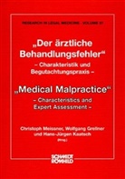 Wolfgang Grellner, Hans-Jürgen Kaatsch, Christoph Meissner - Der ärztliche Behandlungsfehler - Charakteristik und Begutachtungspraxis