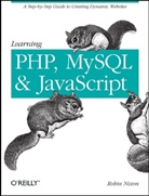 Robin Nixon - Learning PHP, MySQL, and JavaScript