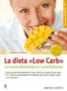 Marion Grillparzer - La dieta "low card"