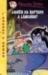 Geronimo Stilton, Larry Keys, Ratterto Rattonchi, Topika Topraska - ¿Quién ha raptado a Lánguida?