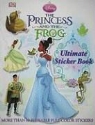 Dk Publishing, Laura Gilbert, PUBLISHING DK - The Princess and the Frog Ultimate Sticker Book