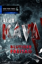 Alex Kava - Blutiger Freitag