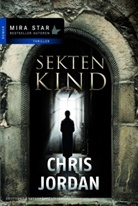 Chris Jordan - Sektenkind