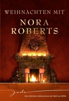 Nora Roberts - Weihnachten mit Nora Roberts