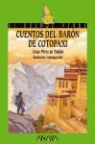 César Pérez de Tudela, Francisco Solé - Cuentos del barón de Cotopaxi