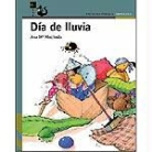 Ana M. Machado, Ana María Machado, Francesc Rovira, Francesc Rovira - Dia de lluvia