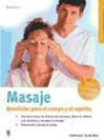 Karin Schutt - Masaje, beneficios para el cuerpo y la mente